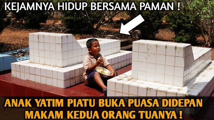 ANAK YATIM PIATU BUKA PUASA DIDEPAN MAKAM KEDUA ORANG TUANYA ! HANYA DENGAN SINGKONG REBUS‼️