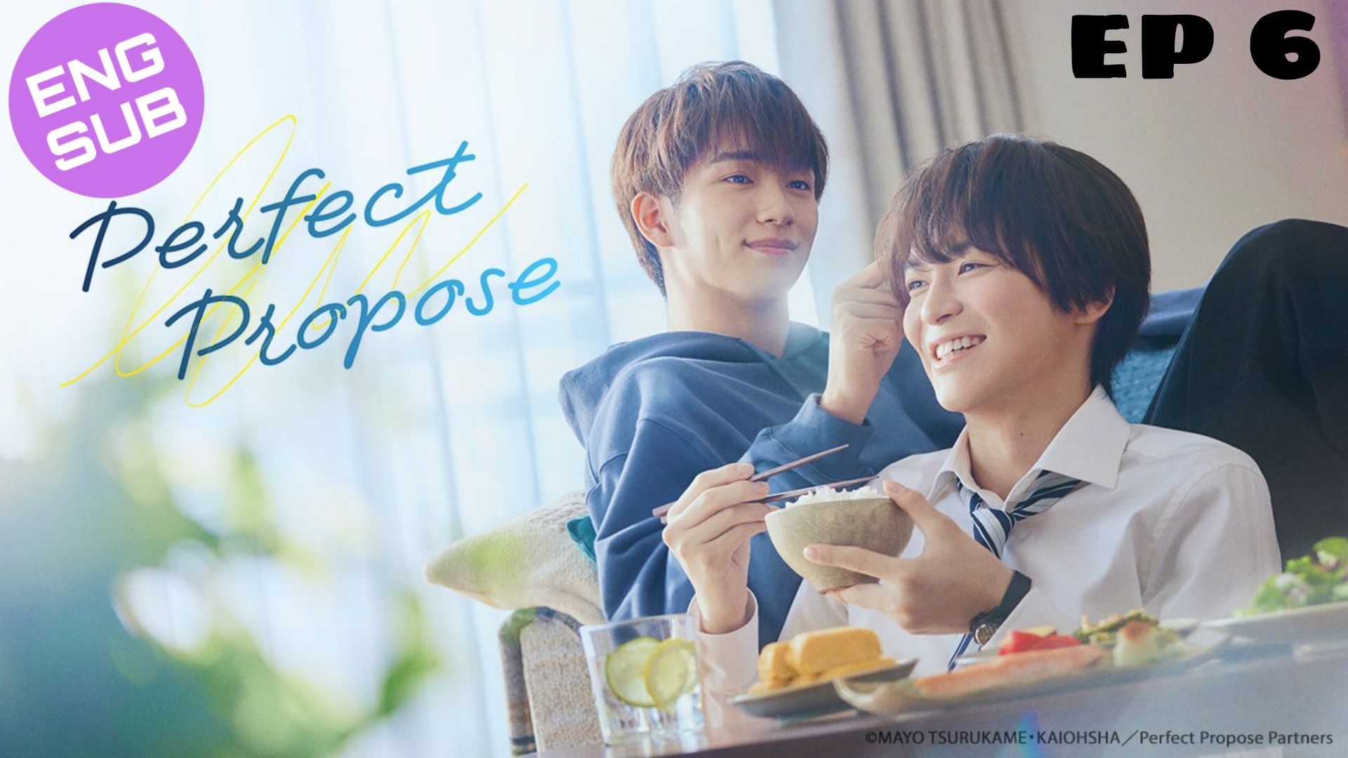 🇯🇵 Perfect Propose | HD Episode 6 (Finale) ~ [English Sub] - BiliBili