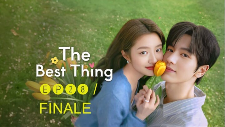 🌷 𝕿𝖍𝖊 𝕭𝖊𝖘𝖙 𝕿𝖍𝖎𝖓𝖌 (2𝕶25) - 🅔🅟➋➑ / FINALE