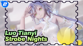 Luo Tianyi|[MMD/Unfinished]Strobe Nights_2