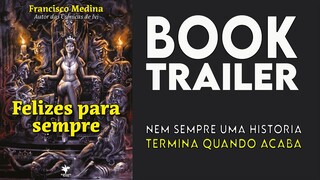 Book Trailer Universo Happiness Livro Felizes para Sempre de Francisco Medina