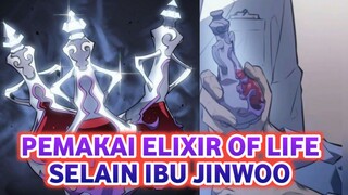 APA ITU ELIXIR OF LIFE ? ADA PENGGUNA LAIN SELAIN IBU JINWOO