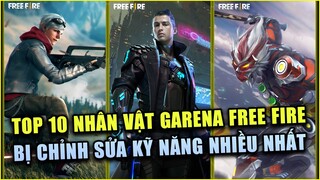 Free Fire | TOP 10 Nhân Vật Bị Chỉnh Sửa Kỹ Năng Nhiều Nhất Trong Garena Free Fire | Rikaki Gaming