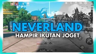 Baru Pembukaan Intro, Malah Ramai Yang Joget Joget Dibelakang Gua - NEVERLAND