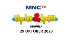 Upin & Ipin Bermula - Live Streaming MNCTV Hari Ini - 29-10-2023 ( RCTI+ ) | WTOCD