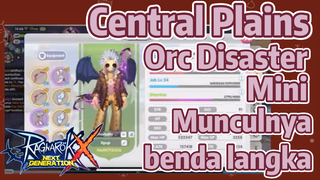 Ragnarok X: Next Generation | Menemukan Orc Disaster Mini dan benda langka di Central Plains