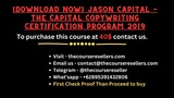 [Download Now] Jason Capital - The Capital Copywriting Certification Program 201