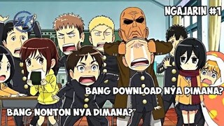 CARA DOWNLOAD SHINGEKI KYOJIN! CHUUGAKKOU | Ngajarin #1