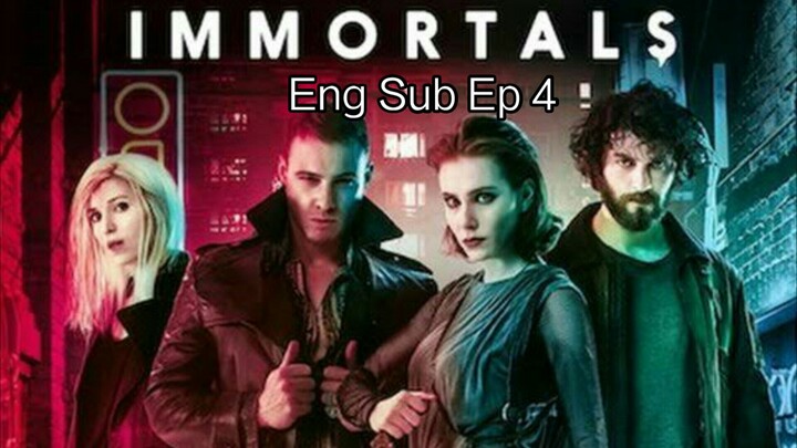 Immortals Turk series Eng Sub Ep 4