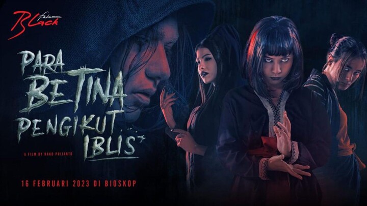 Nonton film [Para betina pengikut iblis 2023]