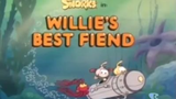 Snorks S4E1b - Willie's Best Friend (1988)
