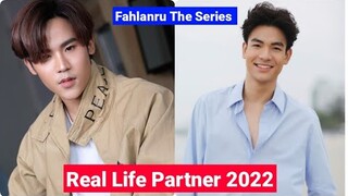 Tonkhao Chayuth And James Thanaboon (Fahlanruk) Real Life Partner 2022
