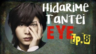[Eng Sub] Hidarime Tantei EYE - Episode 8 (END)
