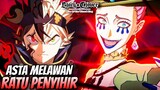 ASTA BERTARUNG DENGAN RATU PENYIHIR - Black Clover Mobile Indonesia