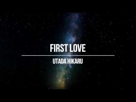 UTADA HIKARU - First Love (Lyrics)