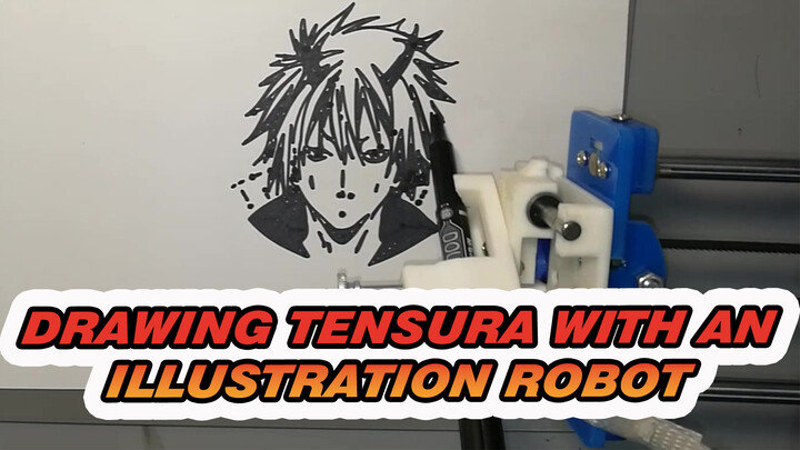 Drawing TenSura Characters 
With An Illustration Robot