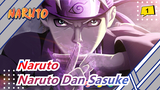 [Naruto] Pertarungan Naruto Dan Sasuke / Anime Manusia Korek Api_1