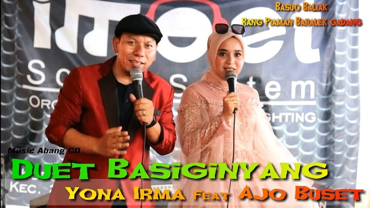 Yona Irma - BASUO BALIAK JO AJO BUSET || LIVE PERFORM