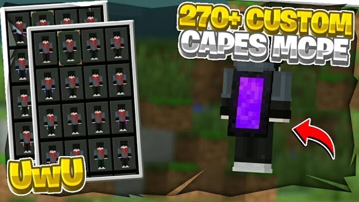 270+ Custom Capes For MCPE !! - Tanpa APK Editor - Support 1.16+ !!