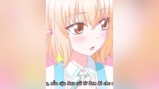 CapCut sinh vật này moe quá mấy ông ơi😆😆anime xuhuong xuhuongtiktok amv animation