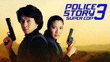 3.Police Story 3 Super Cop (1992) MalaySub
