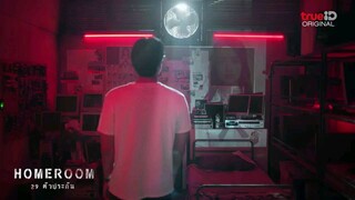 Homeroom29 Official Trailer(Thailand Remake)[Mr.Hiigari Homeroom Japan](NotBL related)[MewSupasit)