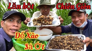 DẾ XÀO SẢ ỚT & DẾ LĂN BỘT CHIÊN GIÒN GIỮA NHỮNG CHIỀU MƯA ĐỔ MIỀN TÂY