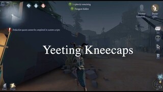 Yeeting Kneecaps in IDV