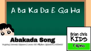 Abakada Song ( Tagalog Nursery Rhymes ) | Learn Old Filipino Alphabet | robie317