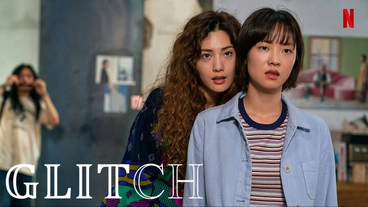 Glitch (2022) Episode 8 | 1080p