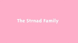 The Strnad Family (2017)