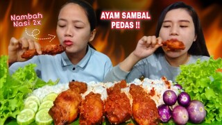 MUKBANG AYAM PEDAS ⁉️ AYAM SAMBAL PEDAS NIKMAT | MUKBANG INDONESIA |