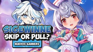 *ESTO TE INTERESA!!* SKIP OR PULL? FURINA Y SIGEWINNE! | GENSHIN IMPACT