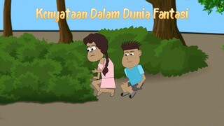 Kenyataan dalam dunia fantasi