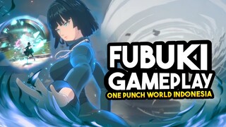 FUBUKI ONE PUNCH MAN WORLD | GAMEPLAY FUBUKI ONE PUNCH MAN WORLD | ONE PUNCH MAN WORLD INDONESIA