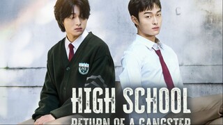 High School Return of a Gangster Episode 1 Trailer