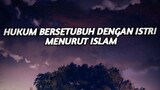 hukum bersetubuh dengan istri menurut islam