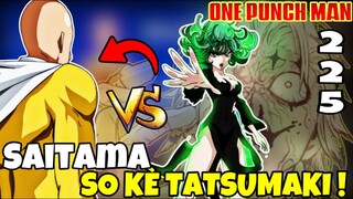 CHAP225 OPM LỘ DIỆN|SAITAMA ĐỐI ĐẦU TATSUMAKI|ONE PUNCH MAN #onepunchman #saitama