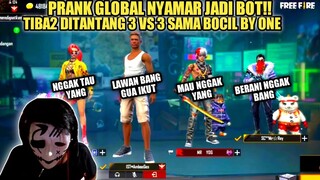 PRANK GLOBAL NYAMAR JADI BOT DITANTANG BOCIL 3 VS 3 AUTO LAWAN GESS!!