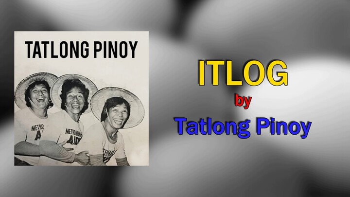 Tatlong Pinoy - Itlog (Lyrics Video)