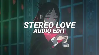 stereo love - edward maya & vika jigulina [edit audio]
