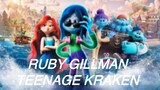 RUBY GILLMAN, TEENAGE KRAKEN _ New Trailer