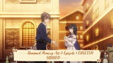 ----Unnamed Memory Act.2 Episode 1 ENGLISH SUBBED----