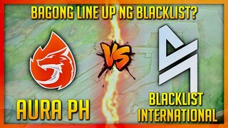 AURA PH VS BLACKLIST INTERNATION NEW ROSTER. (RANK GAME)