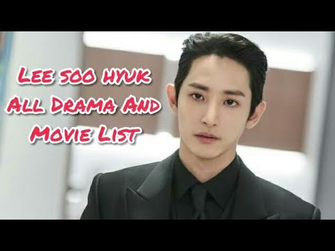 Lee Soo Hyuk All Drama And Movie List - Bilibili