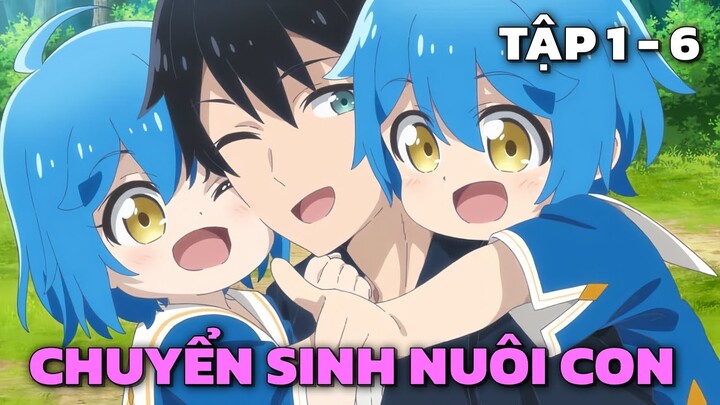 " Nuôi con trong lúc làm mạo hiểm giả " | Tập 1 - 6 | Tóm Tắt Anime