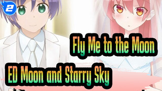 [Fly Me to the Moon] ED Moon and Starry Sky(KanoeRana), Entire Ver_2