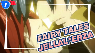 Fairy Tales|Jellal*Erza ---The meeting of lovers is the end of the journey_1