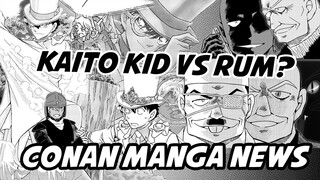 CONAN MANGA NEWS #6 - KAITO KID VS RUM ? AMURO & RUM? [ENG SUBS]