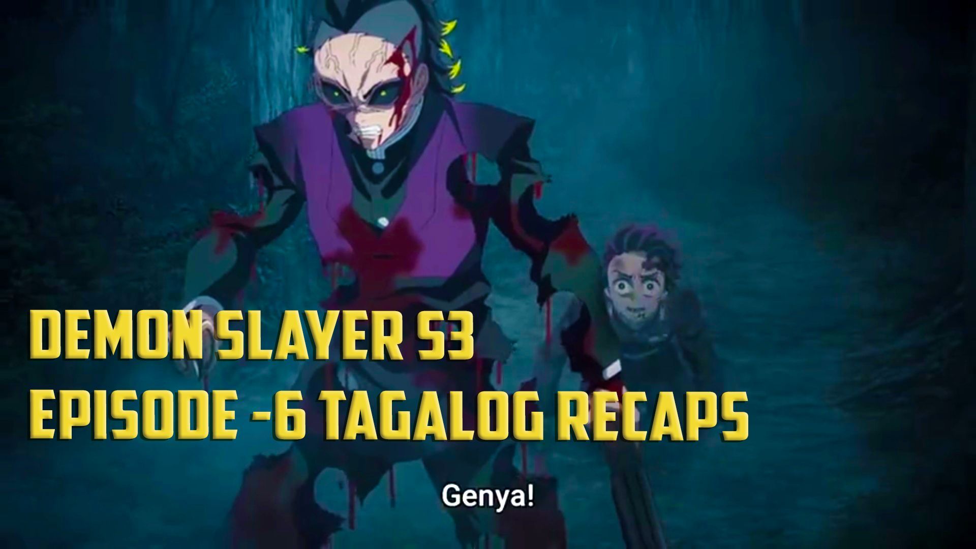 Demon Slayer: Season 3 episode 1 Swordsmith Arc, Tagalog Dub